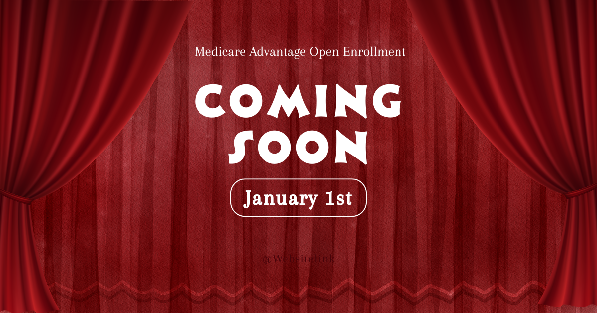 Medicare Advantage Open Enrollment Pack